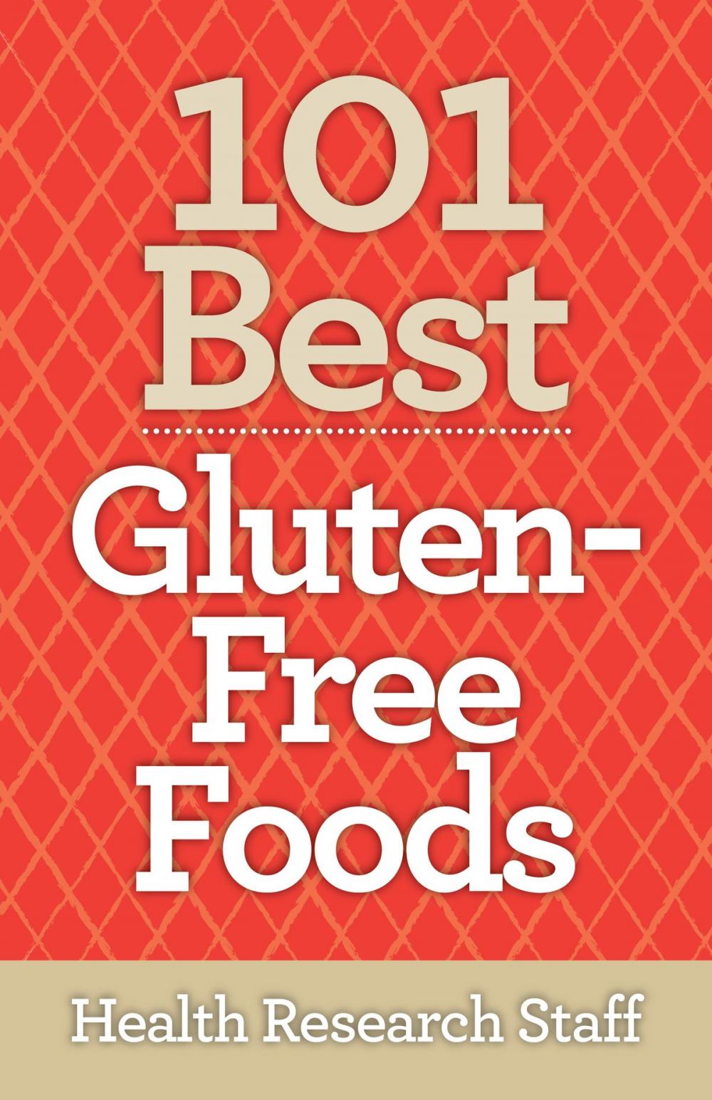 Big bigCover of 101 Best Gluten-Free Foods