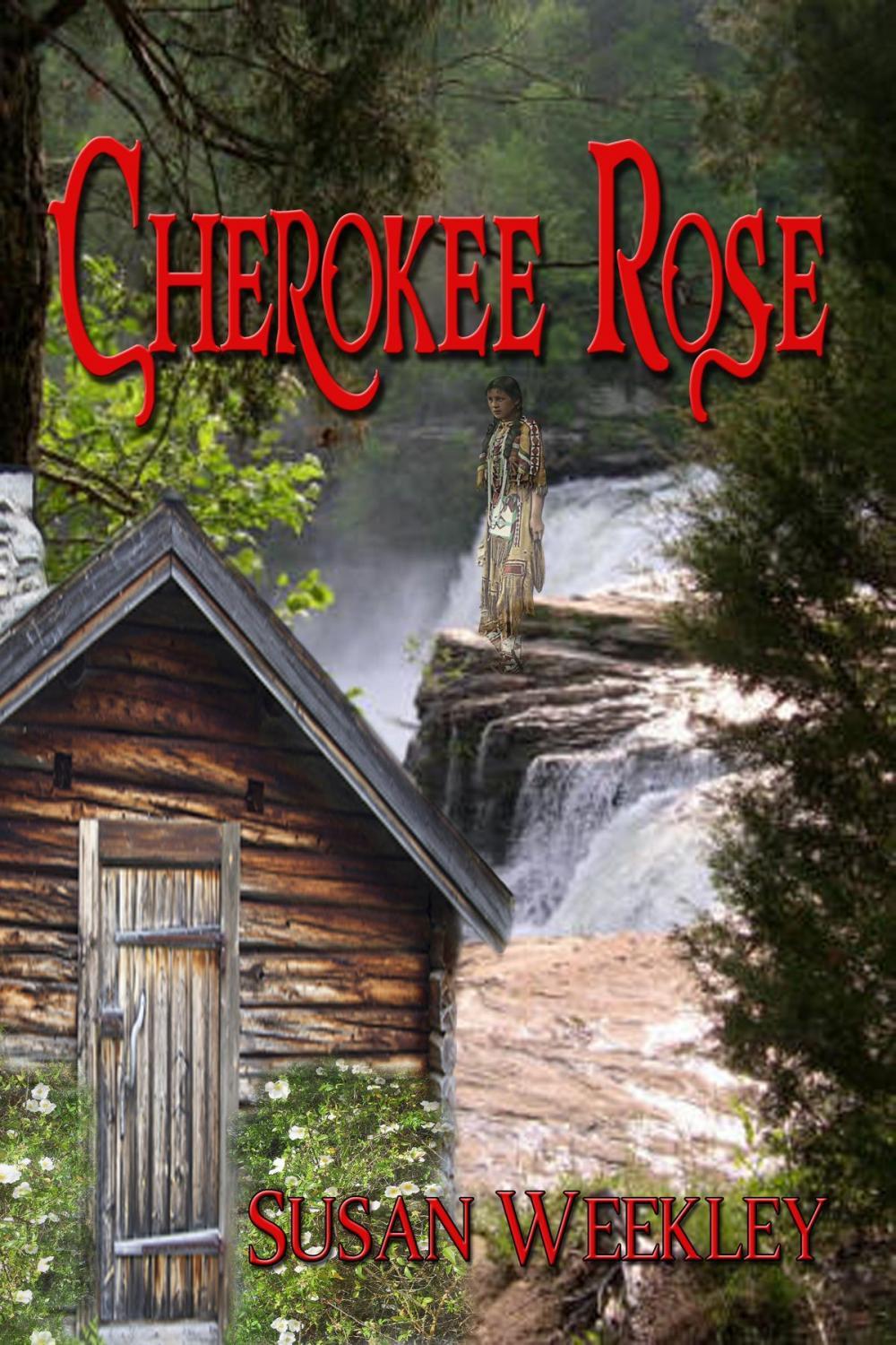 Big bigCover of Cherokee Rose