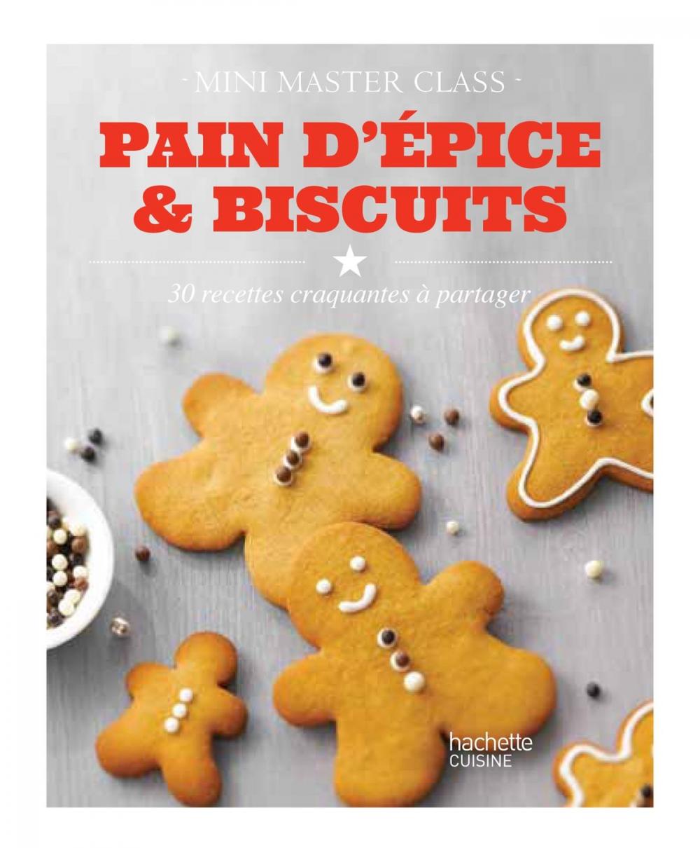 Big bigCover of Pain d'épices et biscuits