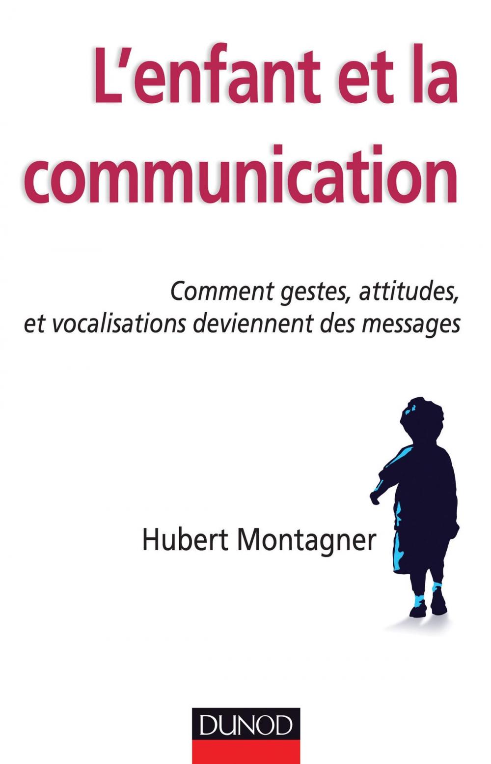 Big bigCover of L'enfant et la communication