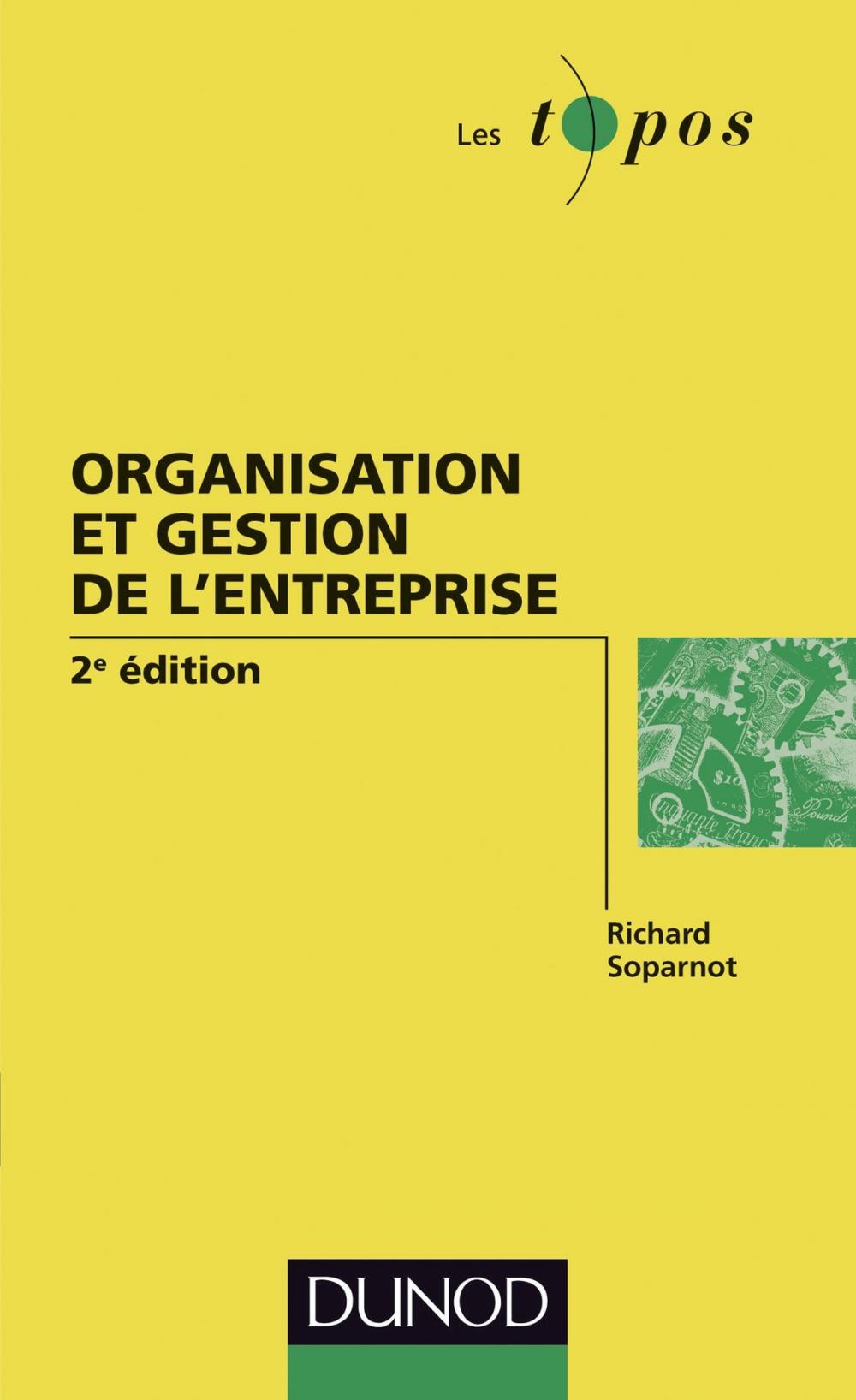 Big bigCover of Organisation et gestion de l'entreprise - 2e édition