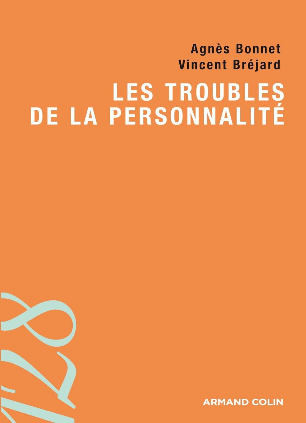 Big bigCover of Les troubles de la personnalité