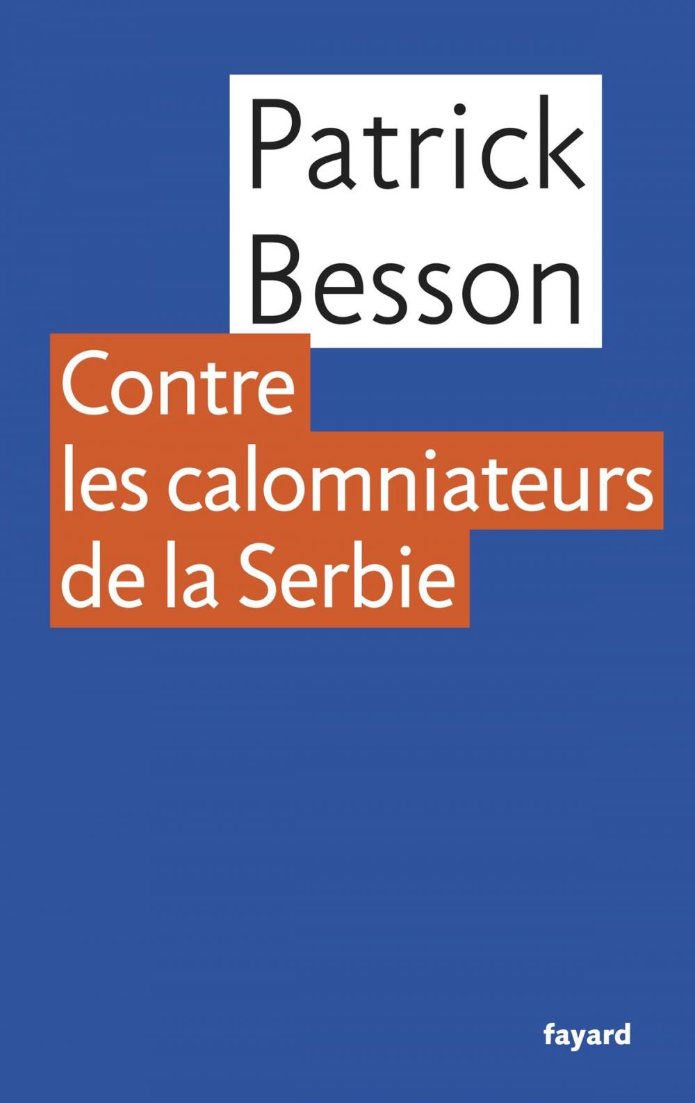 Big bigCover of Contre les calomniateurs de la Serbie