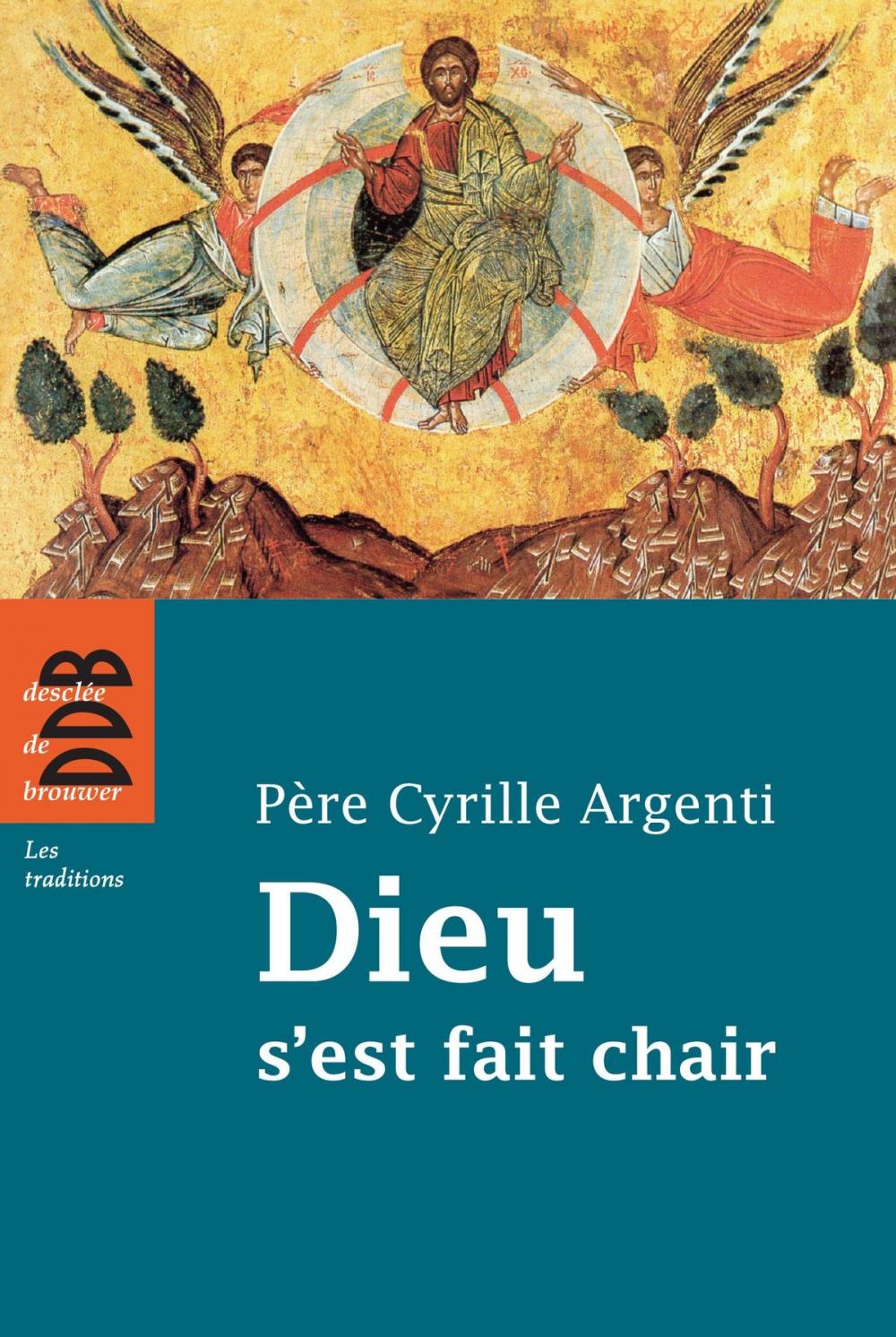 Big bigCover of Dieu s'est fait chair