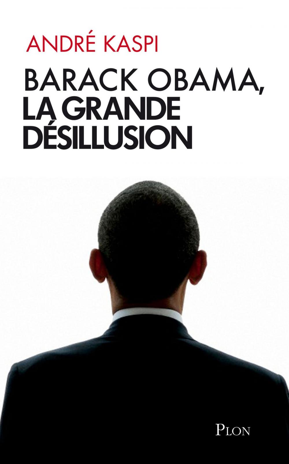 Big bigCover of Barack Obama, la grande désillusion