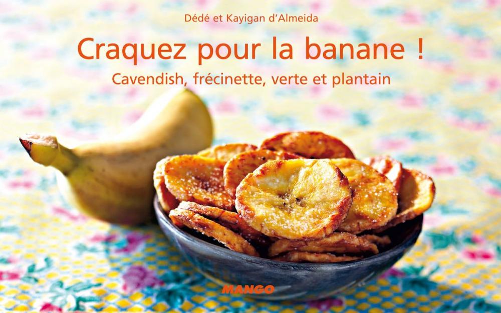 Big bigCover of Craquez pour la banane !