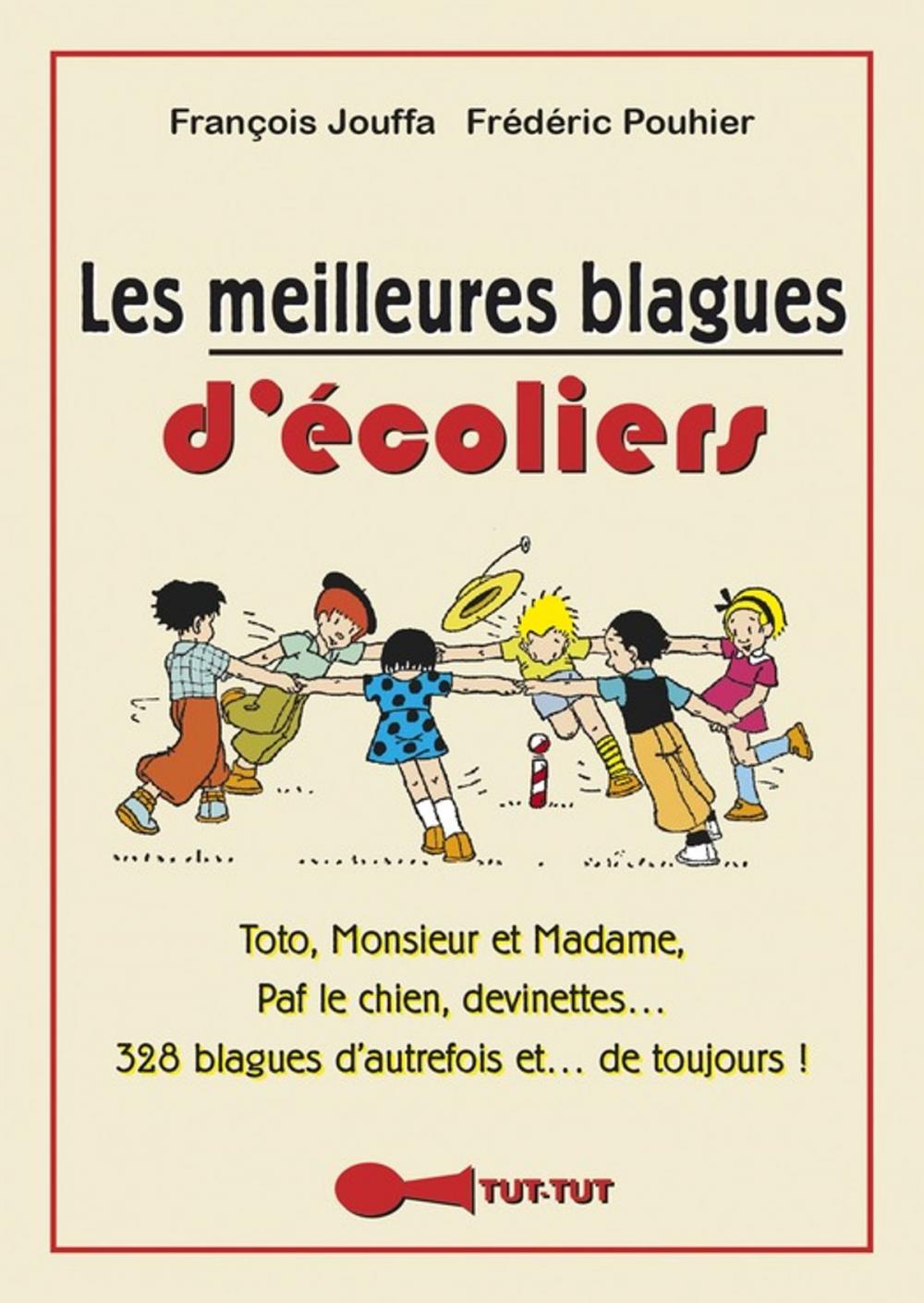 Big bigCover of Les meilleures blagues d'écoliers