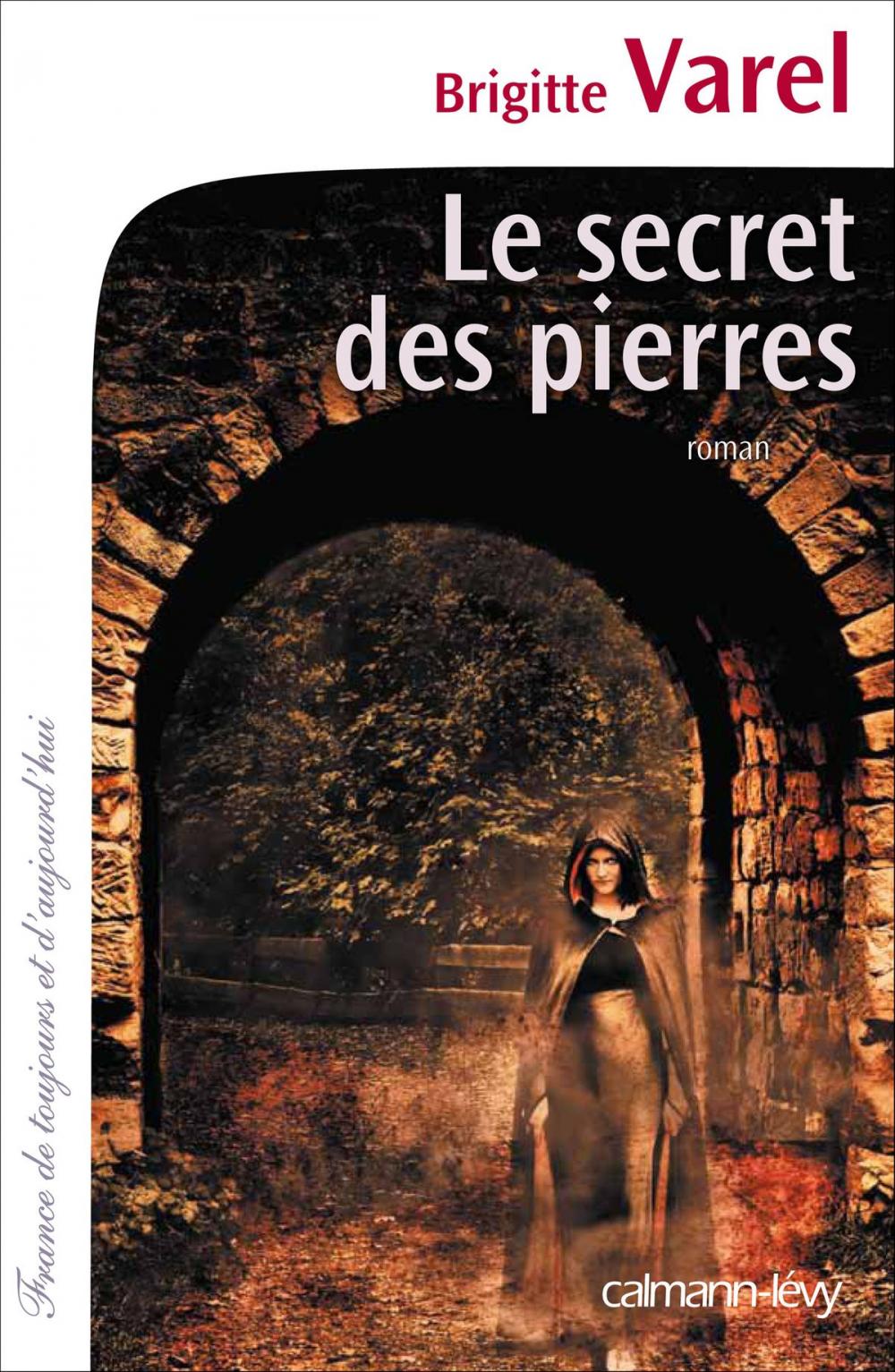 Big bigCover of Le Secret des pierres