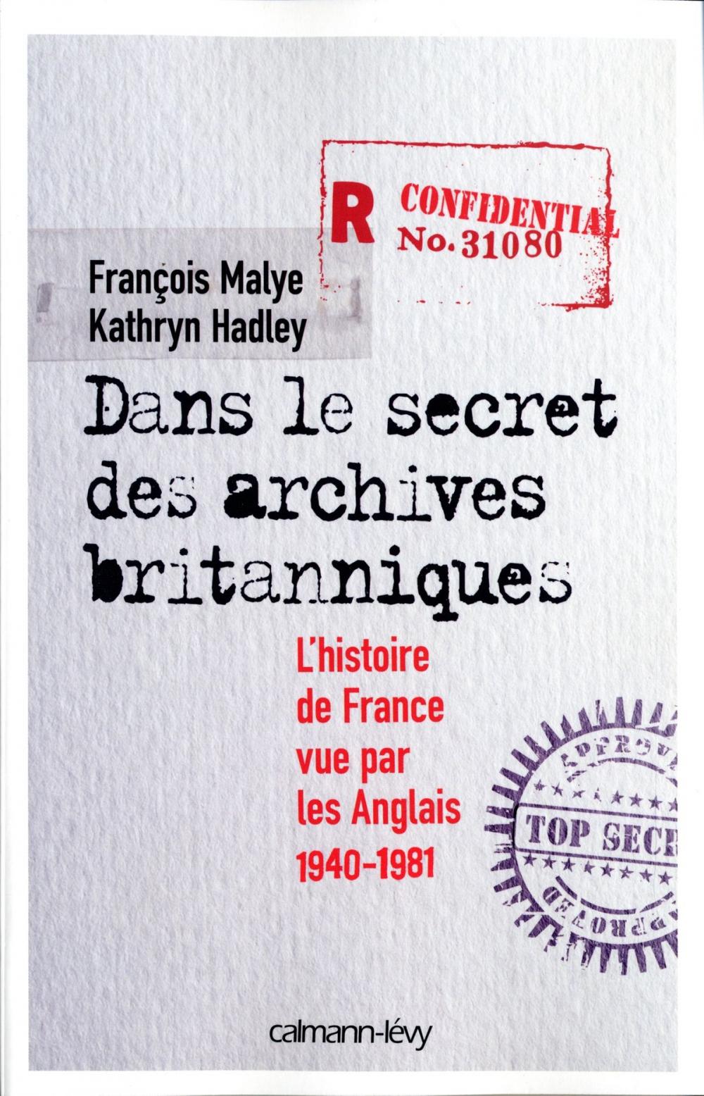 Big bigCover of Dans le secret des archives britanniques