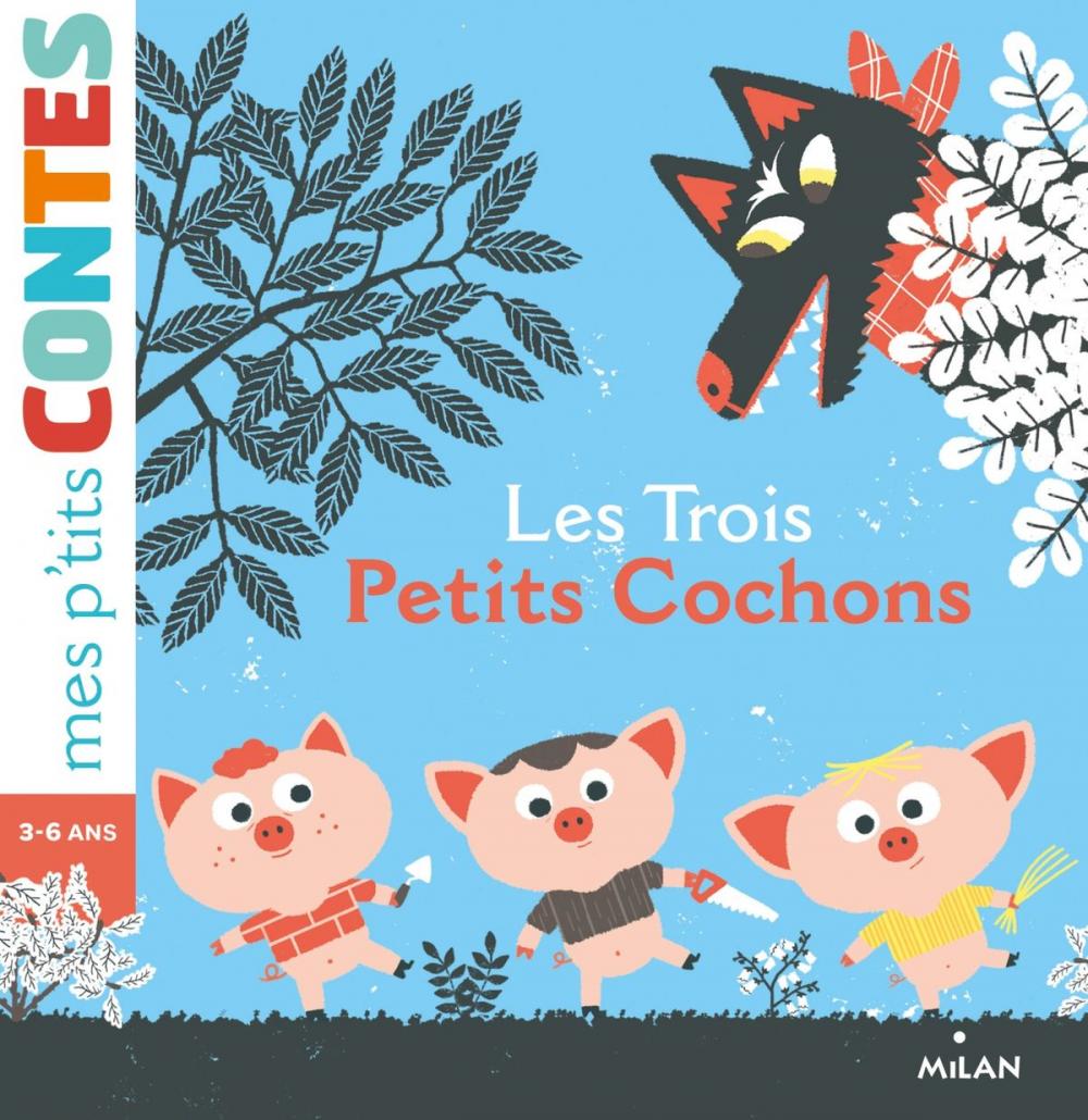 Big bigCover of Les trois petits cochons