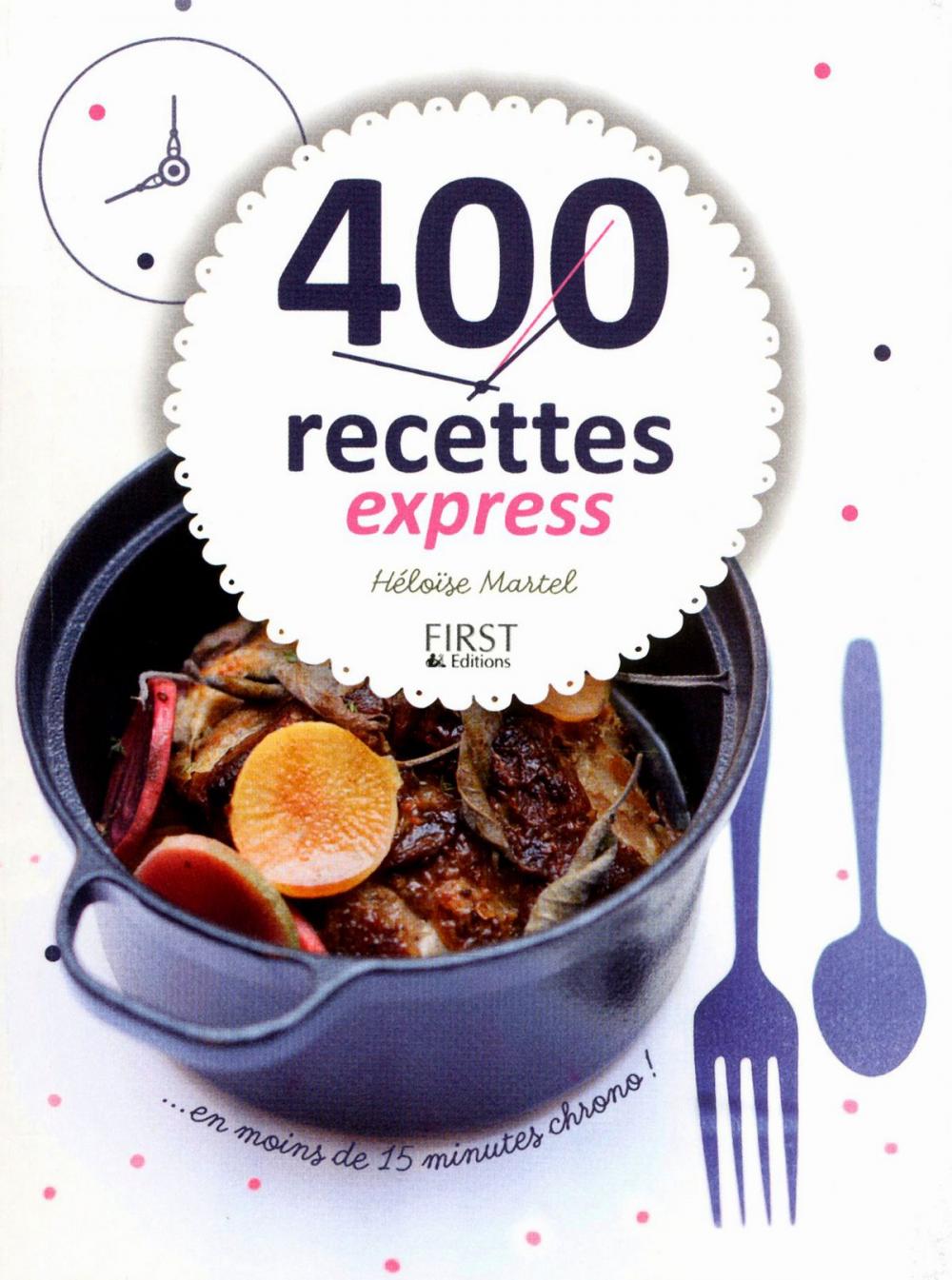 Big bigCover of 400 recettes express en moins de 15 minutes chrono