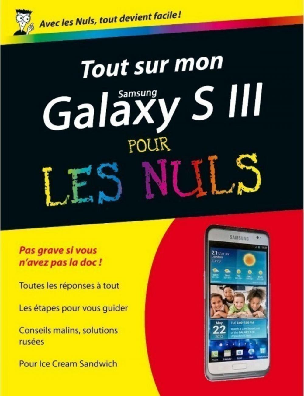 Big bigCover of Tout sur mon Galaxy S III Pour les Nuls