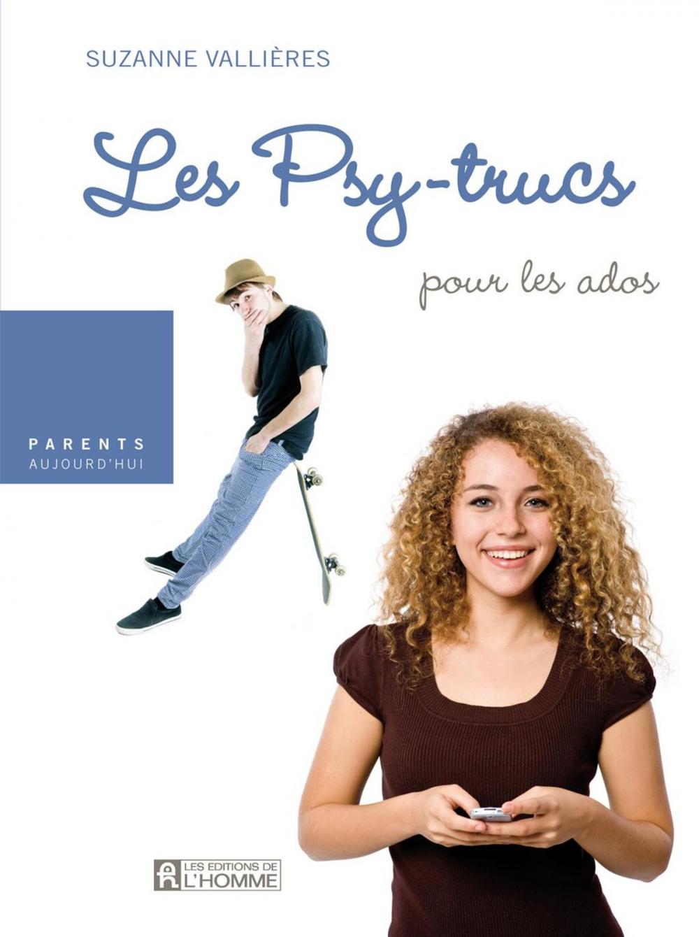 Big bigCover of Les Psy-trucs pour les ados