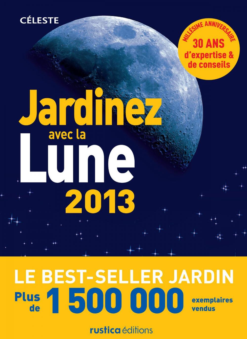 Big bigCover of Jardinez avec la lune 2013