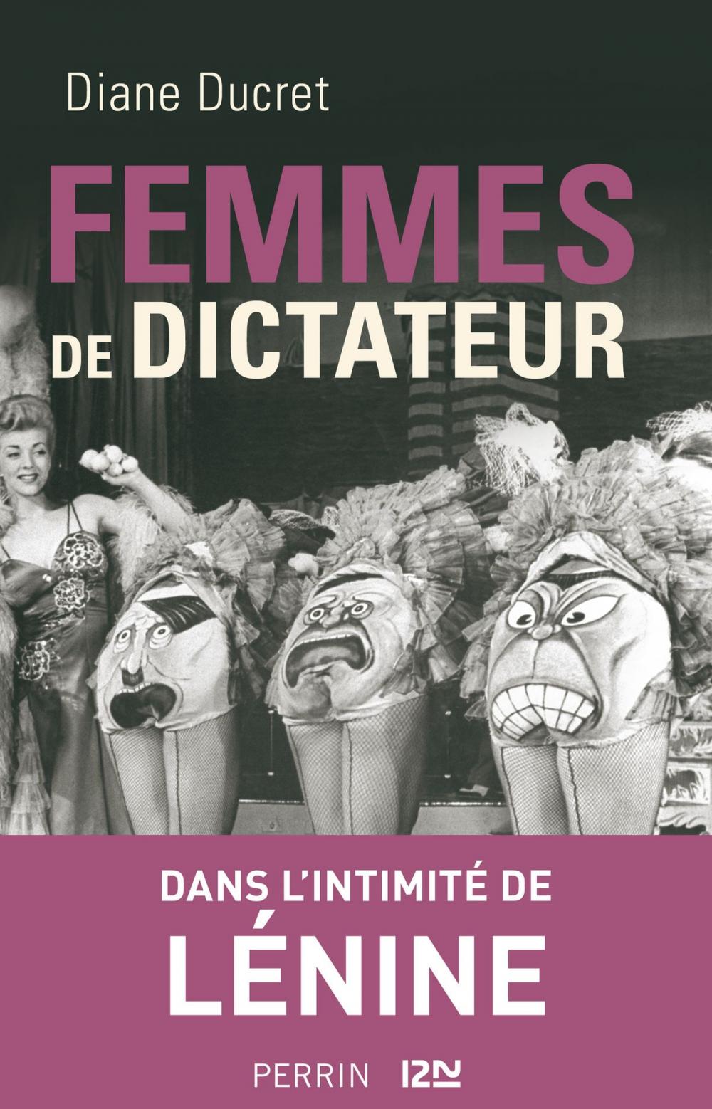 Big bigCover of Femmes de dictateur - Lénine