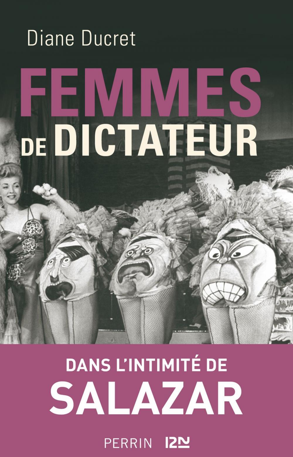 Big bigCover of Femmes de dictateur - Salazar