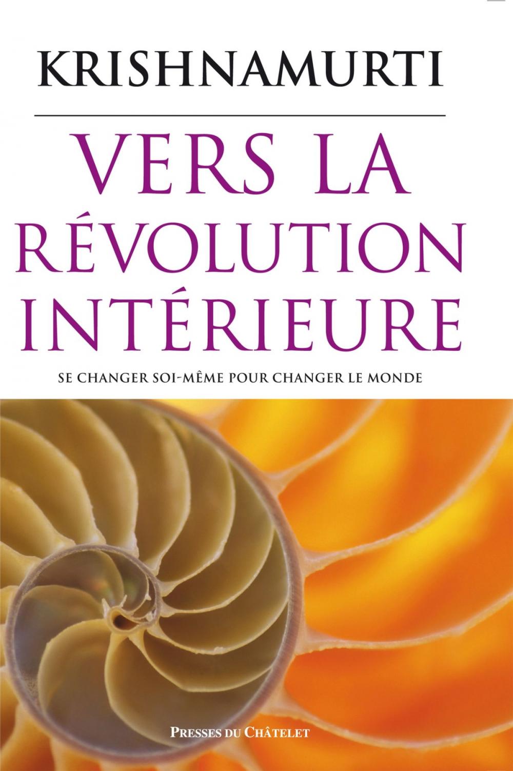 Big bigCover of Vers la révolution intérieure