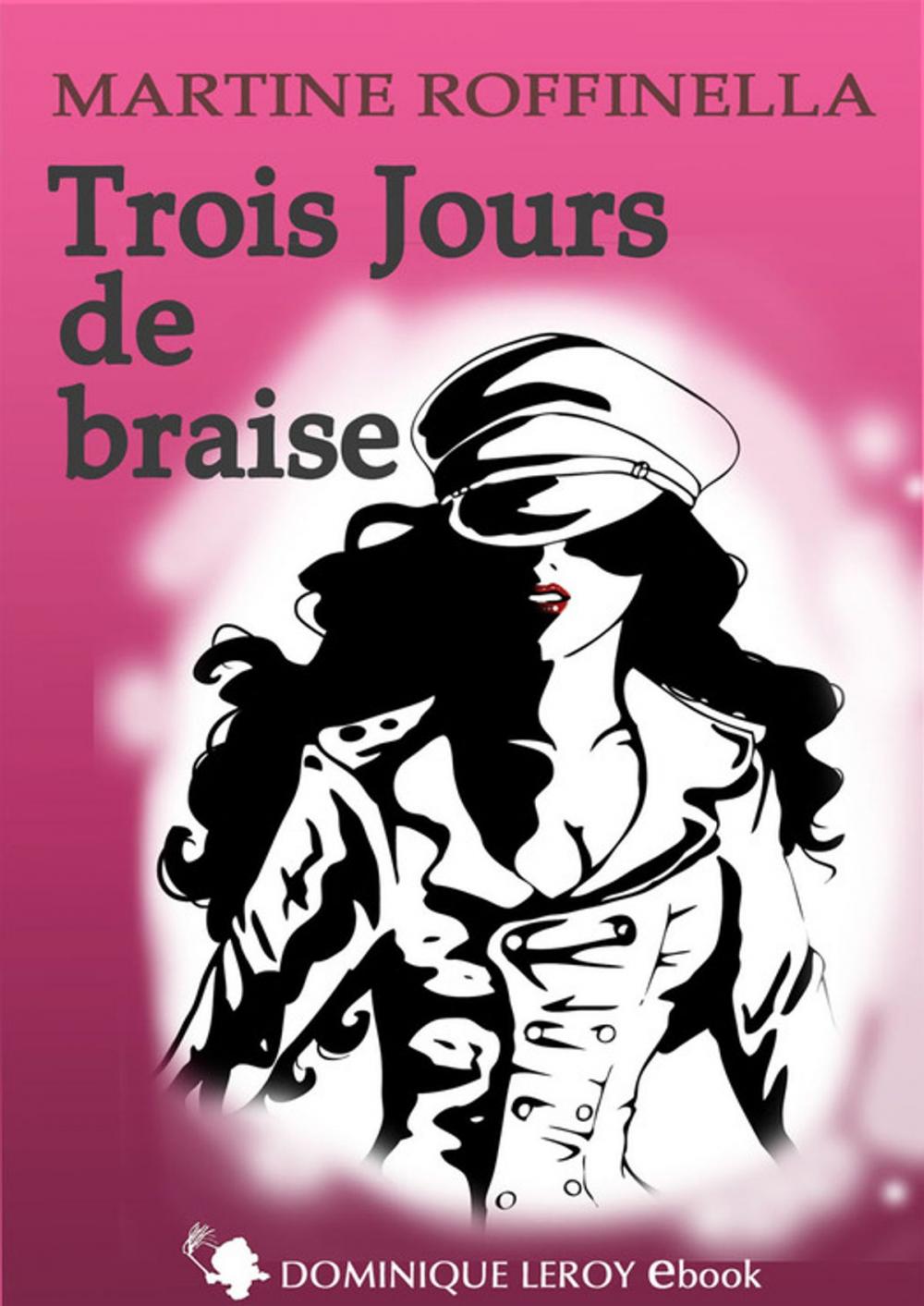 Big bigCover of Trois jours de braise