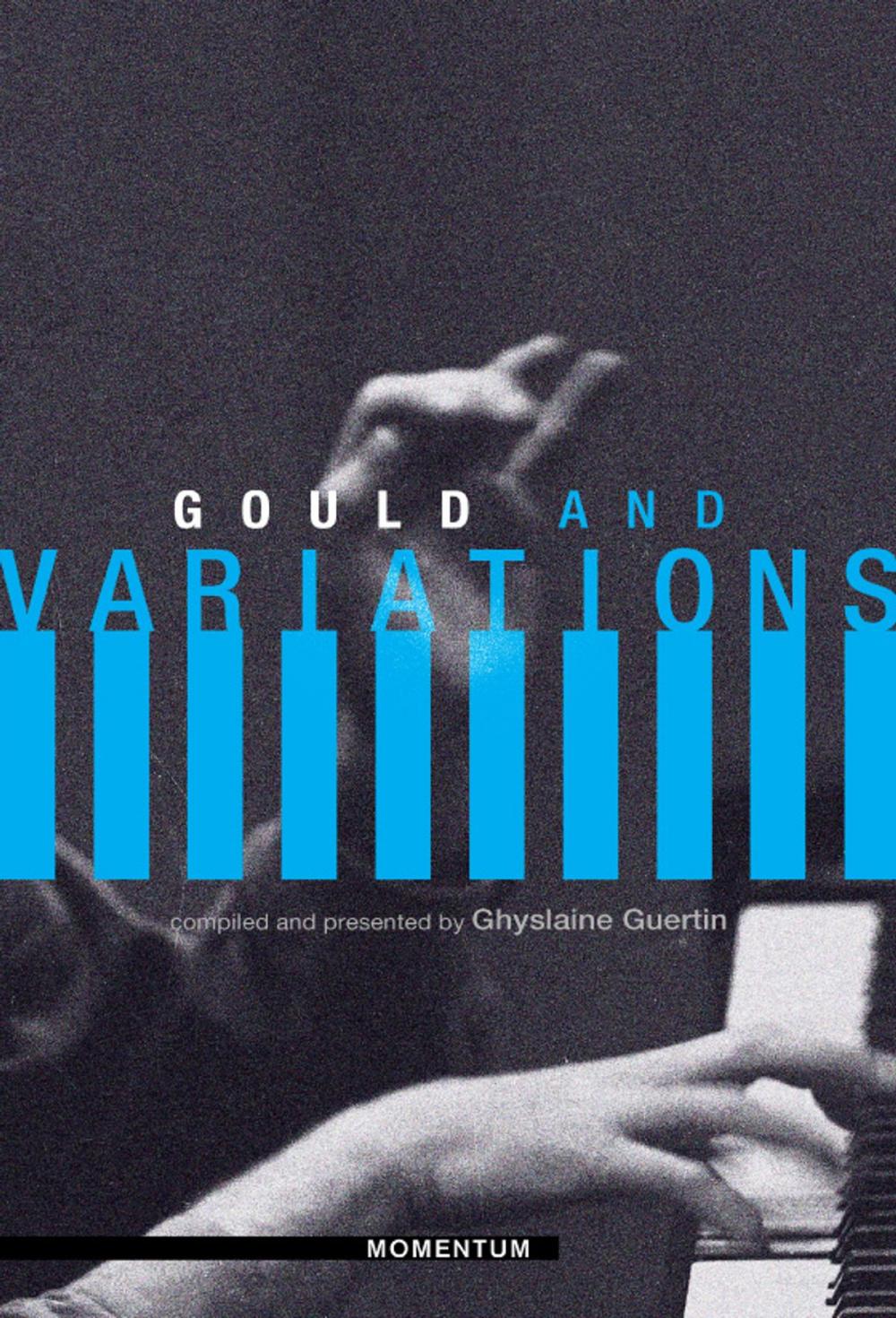 Big bigCover of Gould and Variations (Enhanced Version)