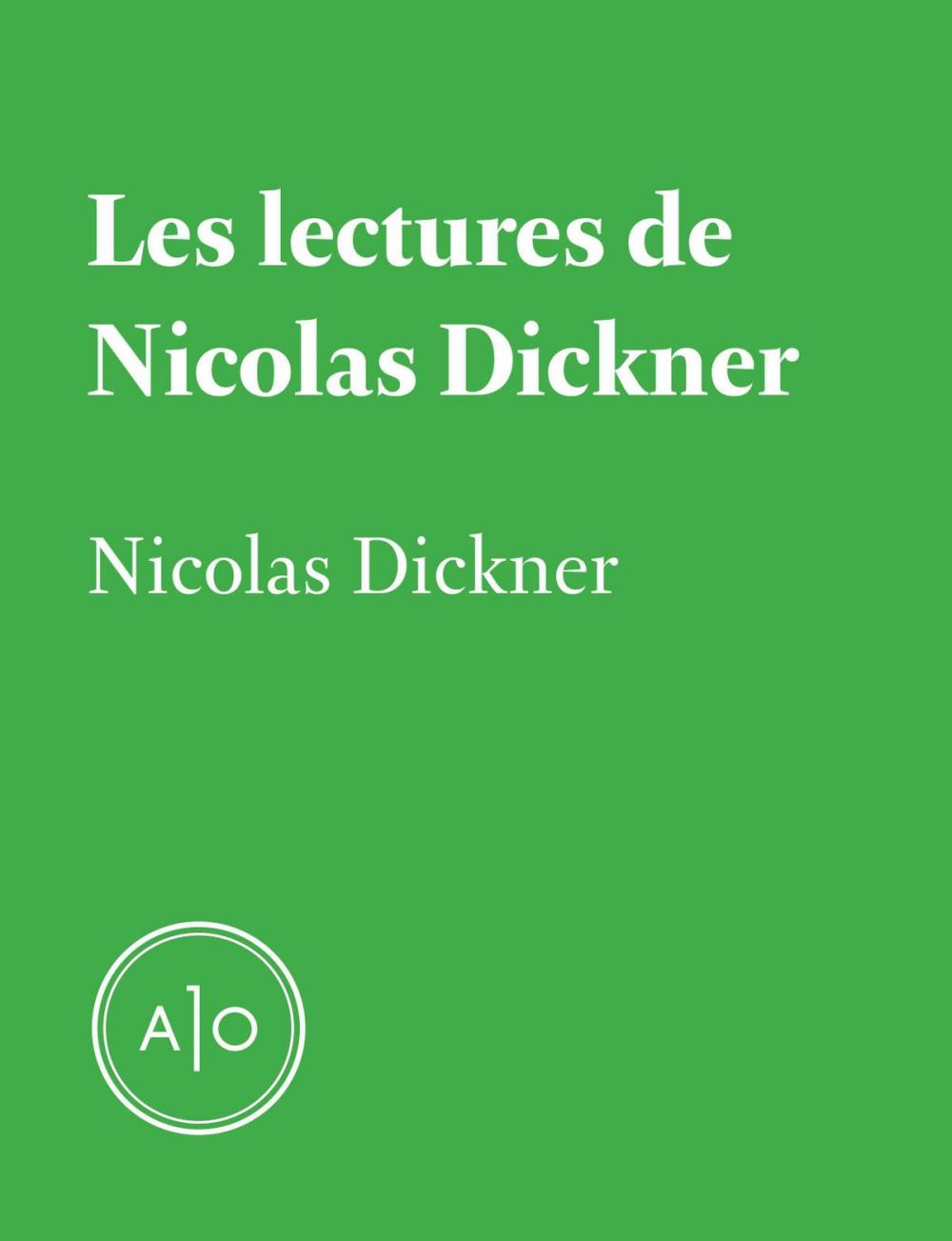 Big bigCover of Les lectures de Nicolas Dickner