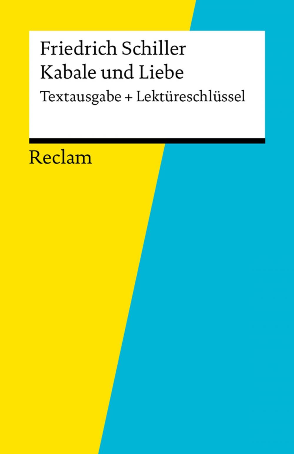 Big bigCover of Textausgabe + Lektüreschlüssel. Friedrich Schiller: Kabale und Liebe