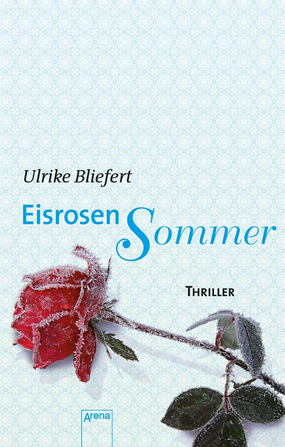 Big bigCover of Eisrosensommer