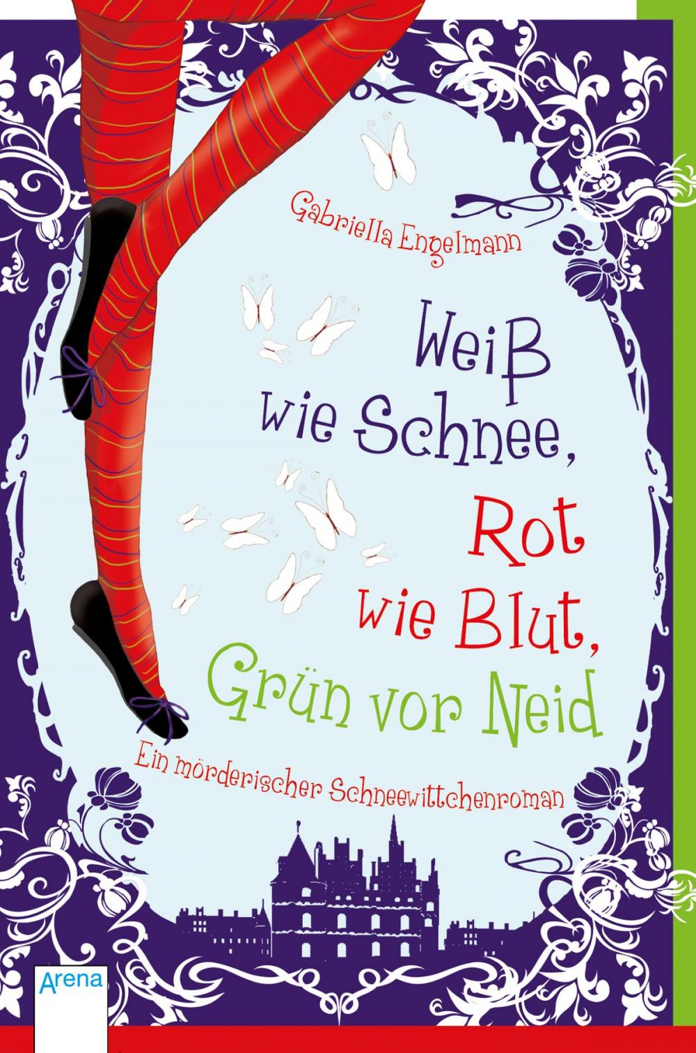 Big bigCover of Weiß wie Schnee, Rot wie Blut, Grün vor Neid