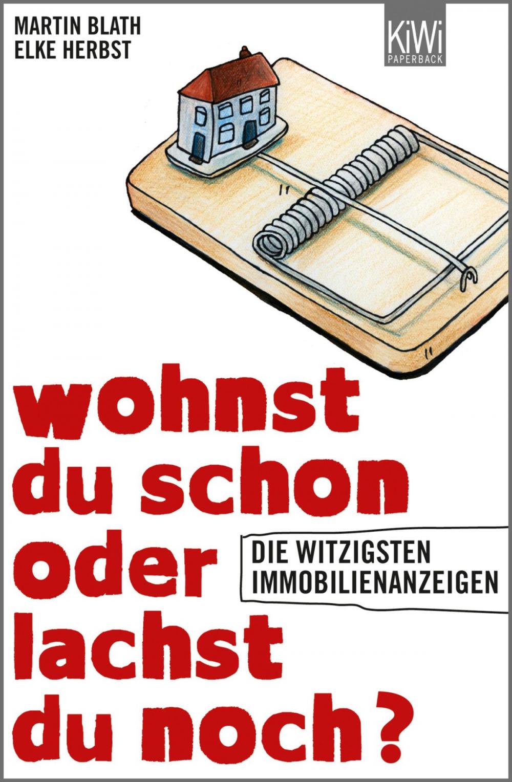 Big bigCover of Wohnst du schon oder lachst du noch?