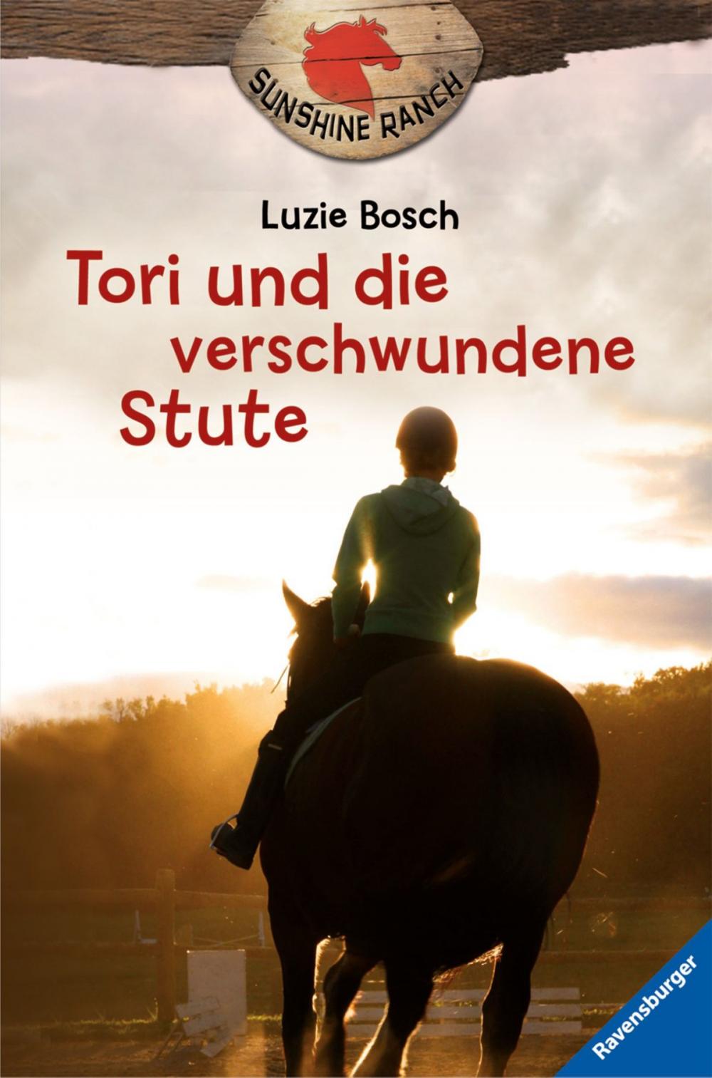 Big bigCover of Sunshine Ranch 2: Tori und die verschwundene Stute