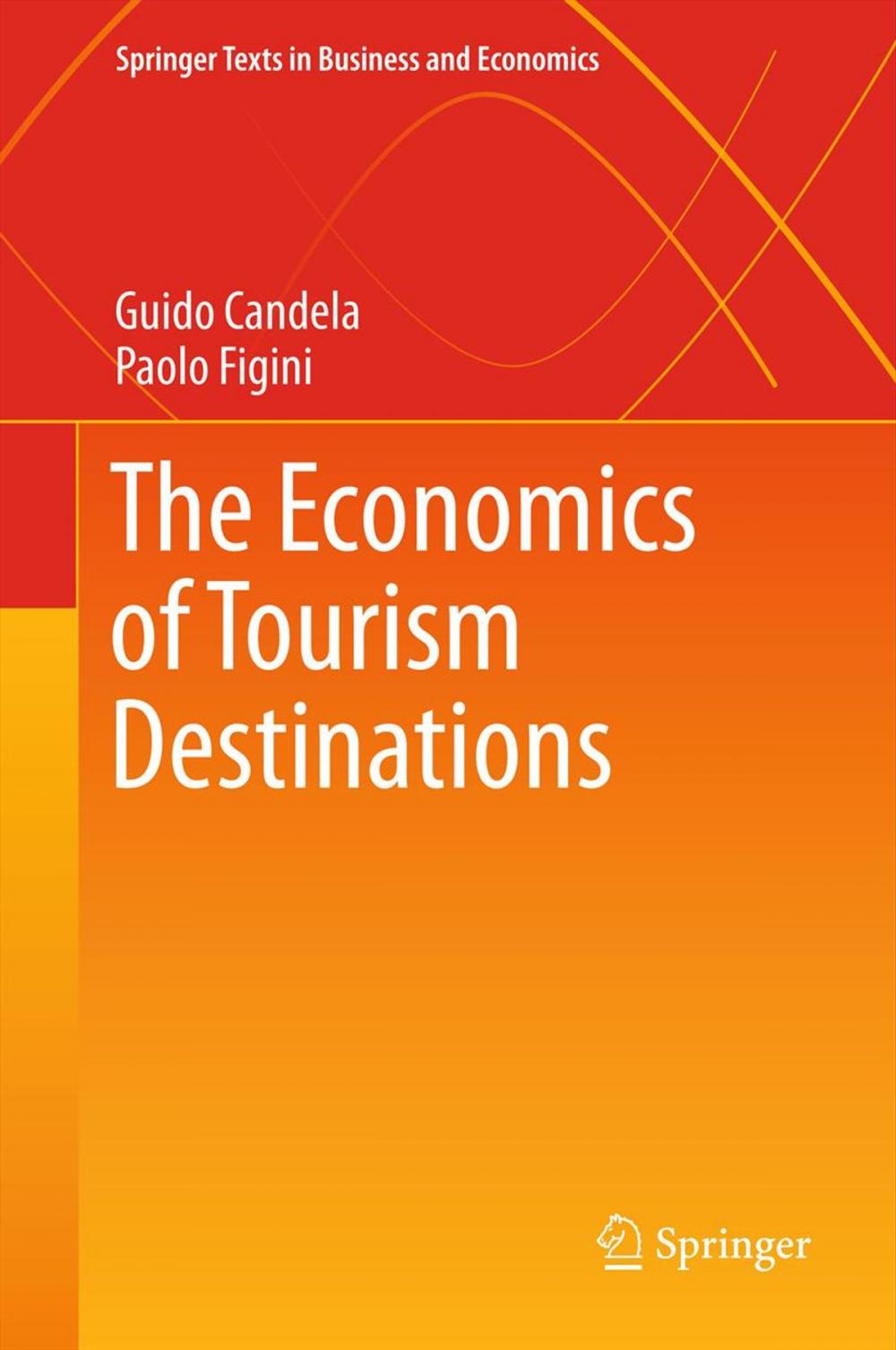 Big bigCover of The Economics of Tourism Destinations