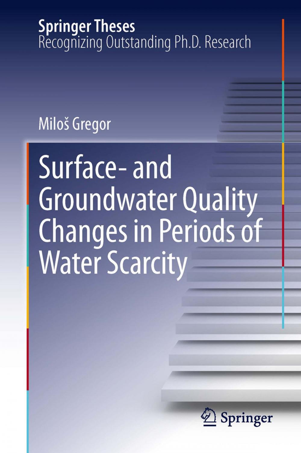 Big bigCover of Surface- and Groundwater Quality Changes in Periods of Water Scarcity