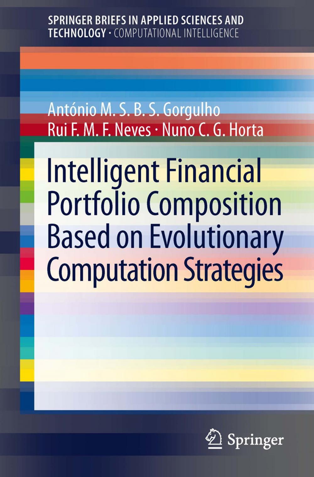 Big bigCover of Intelligent Financial Portfolio Composition based on Evolutionary Computation Strategies