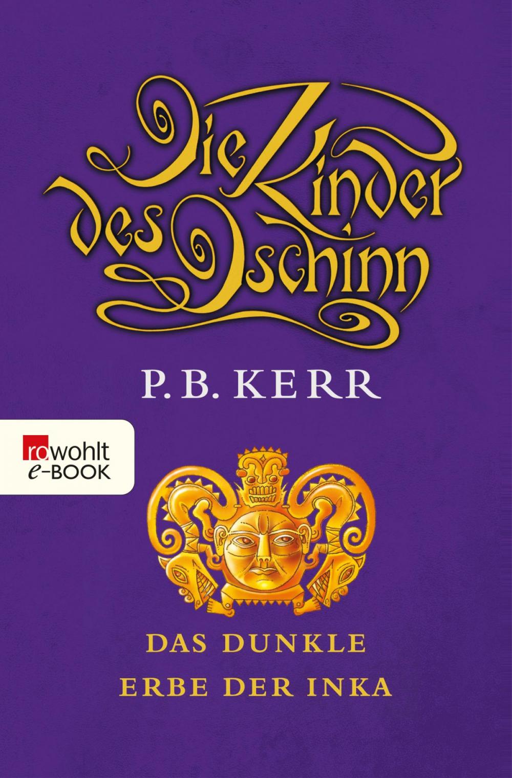 Big bigCover of Die Kinder des Dschinn: Das dunkle Erbe der Inka