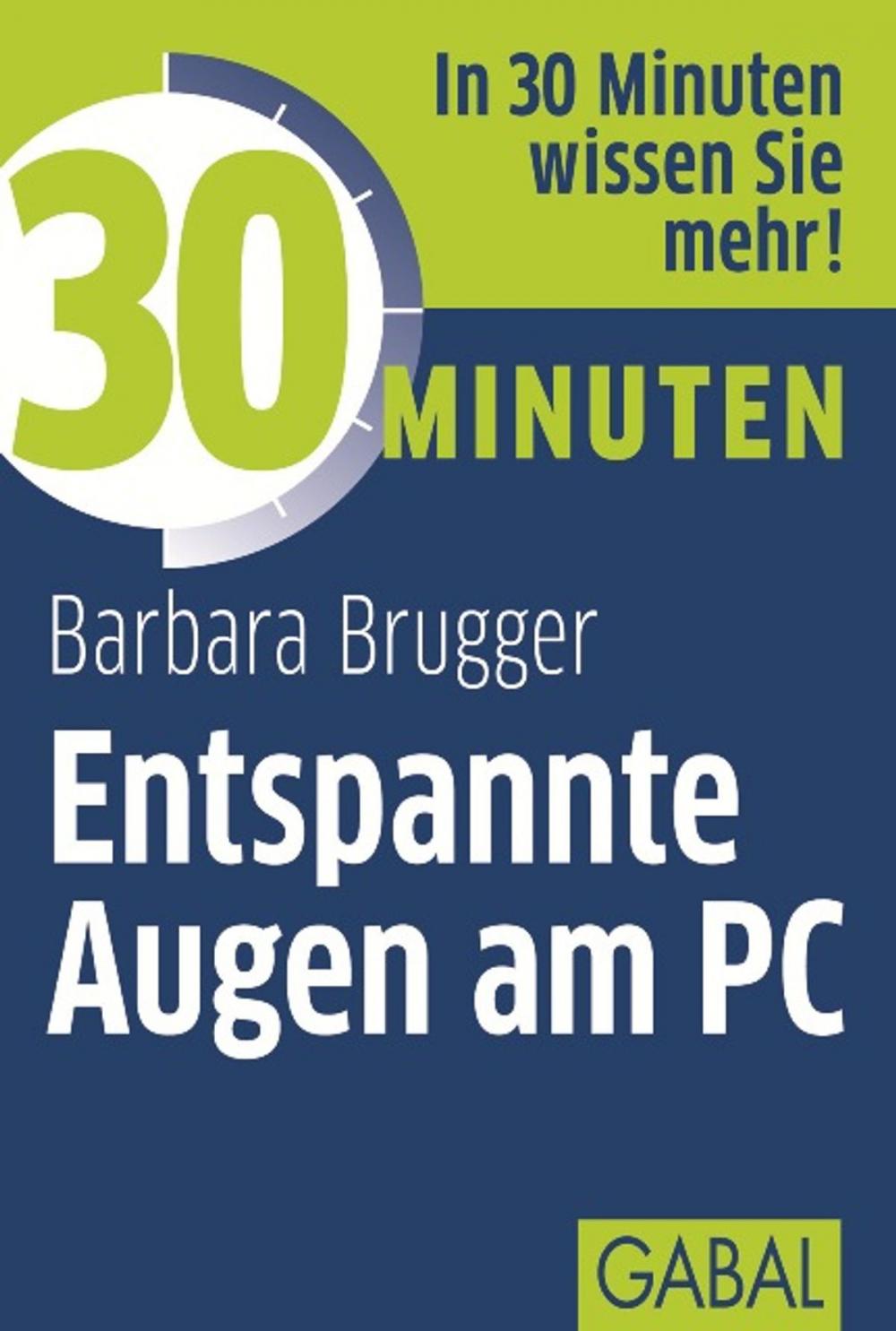 Big bigCover of 30 Minuten Entspannte Augen am PC