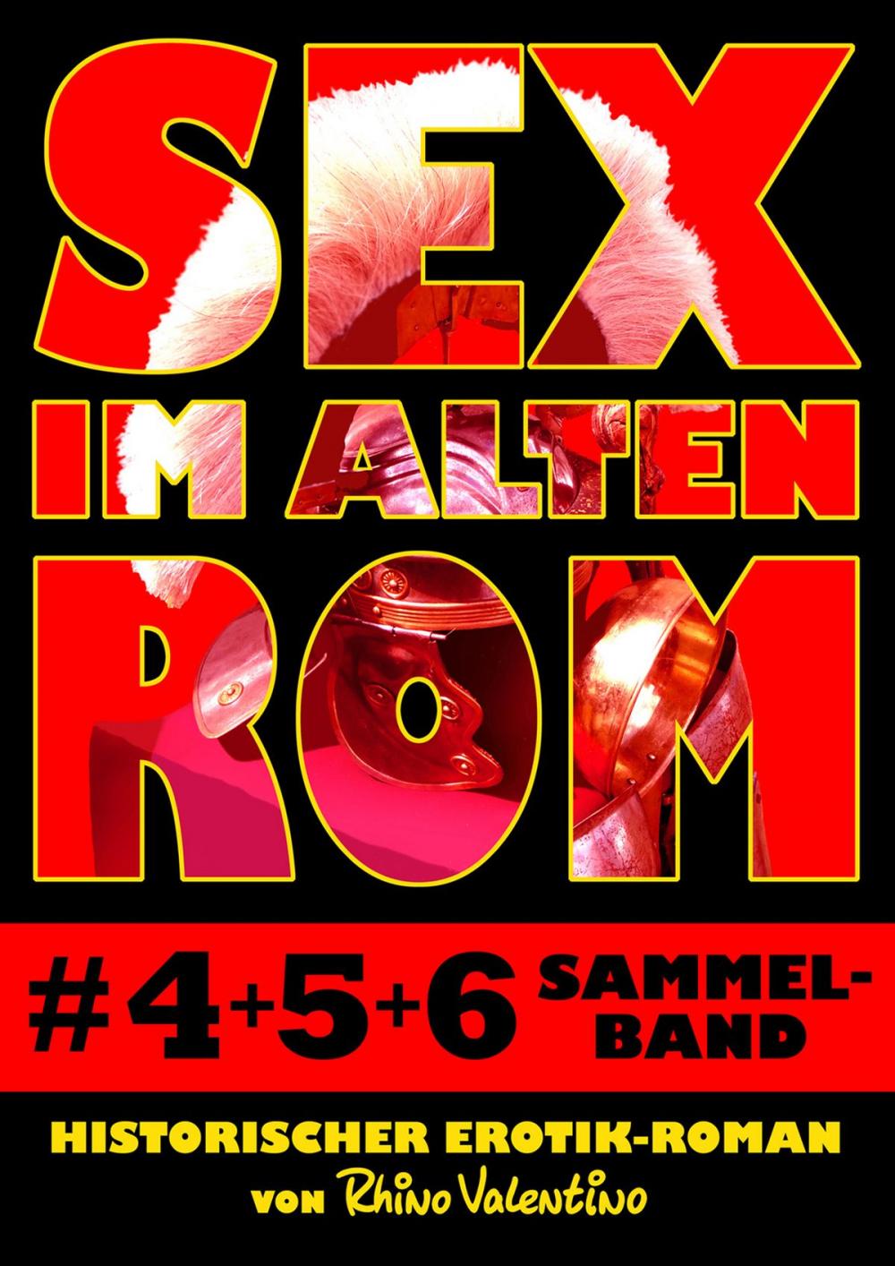 Big bigCover of Sex im alten Rom, Sammelband 4-6