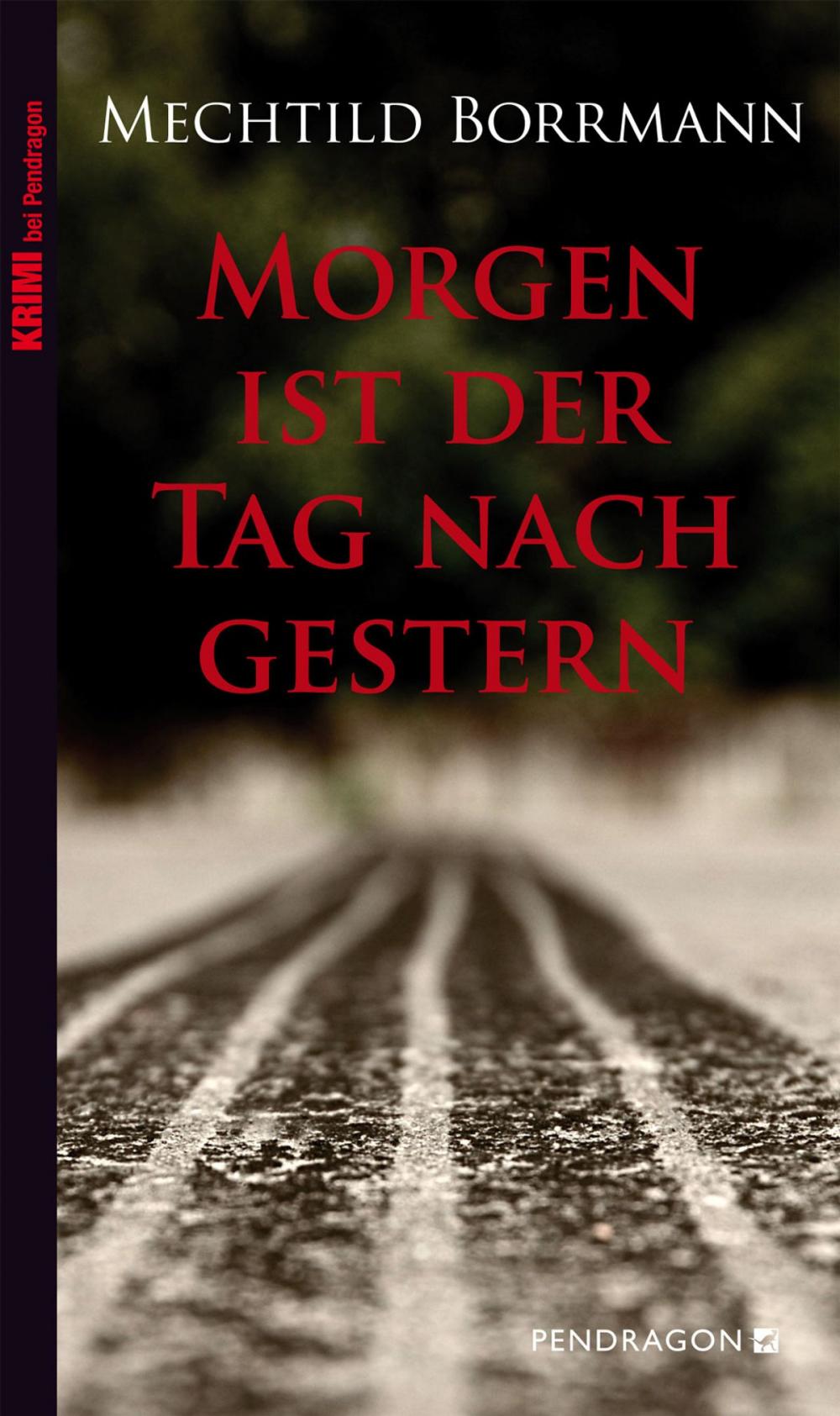 Big bigCover of Morgen ist der Tag nach gestern