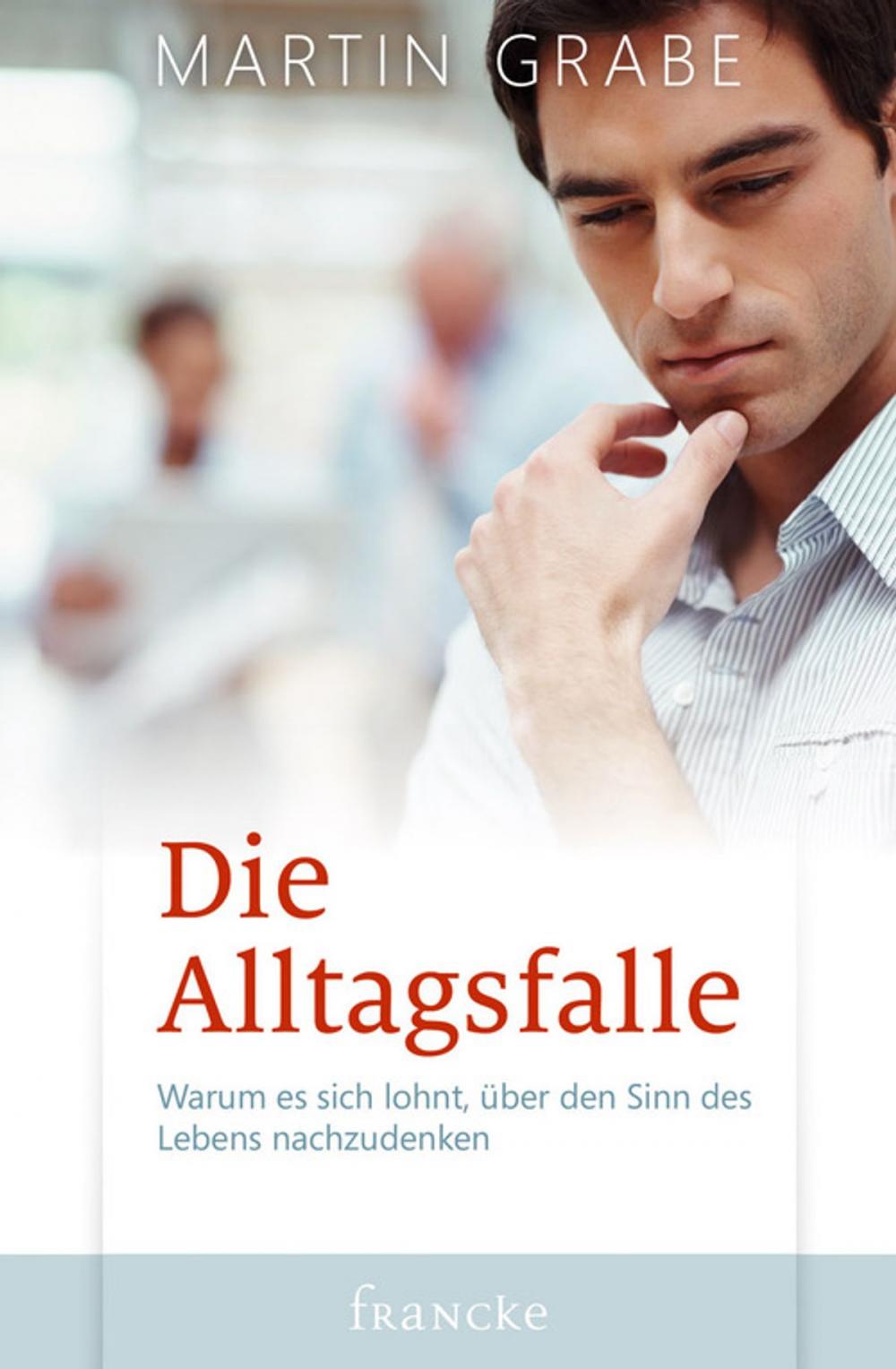 Big bigCover of Die Alltagsfalle