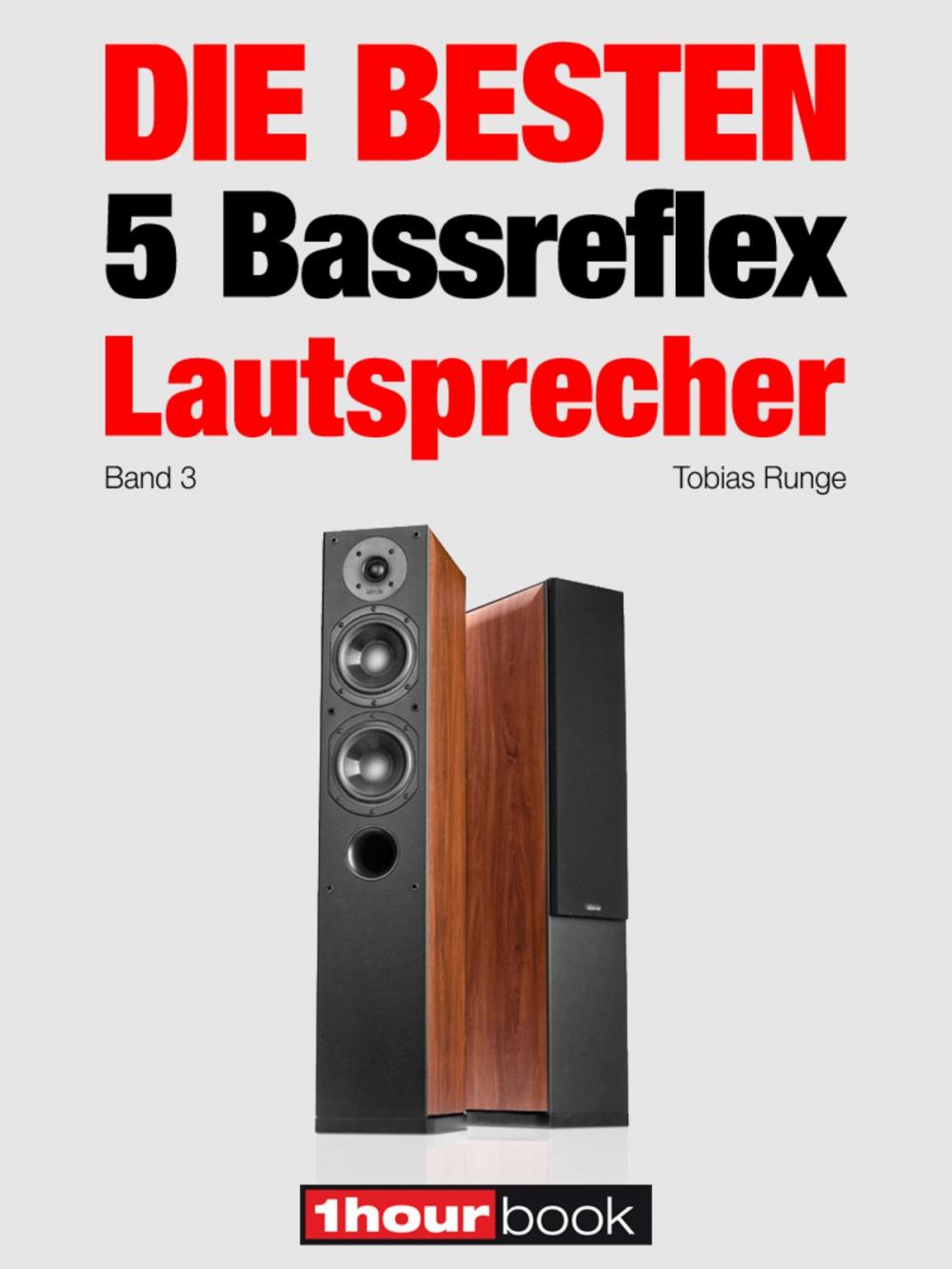 Big bigCover of Die besten 5 Bassreflex-Lautsprecher (Band 3)