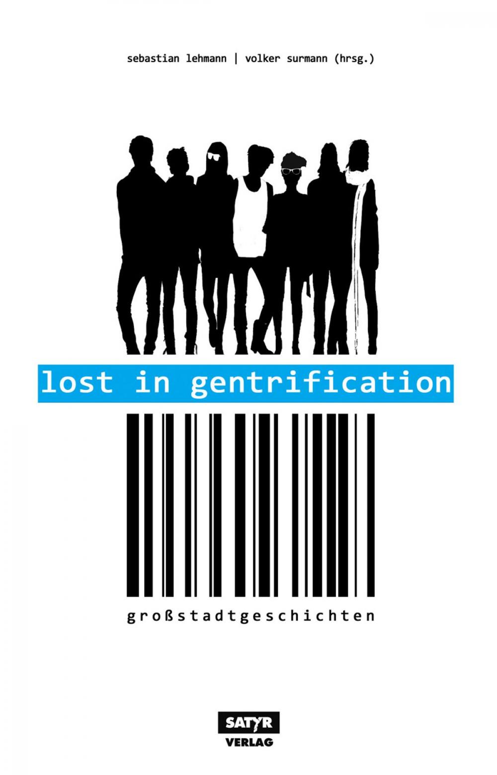 Big bigCover of Lost in Gentrification