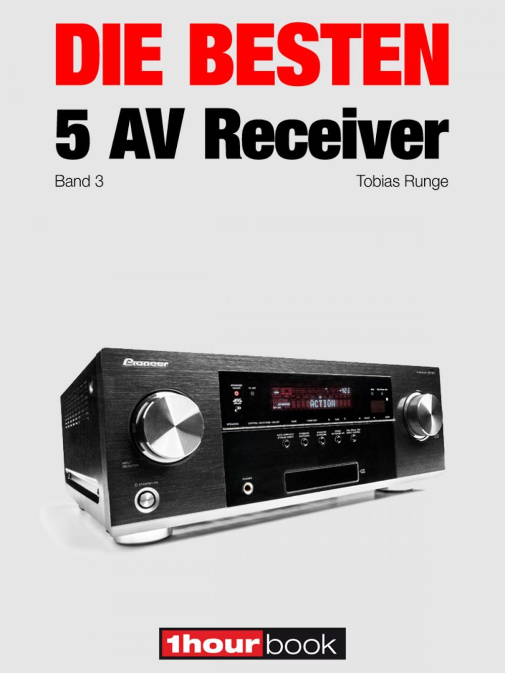 Big bigCover of Die besten 5 AV-Receiver (Band 3)