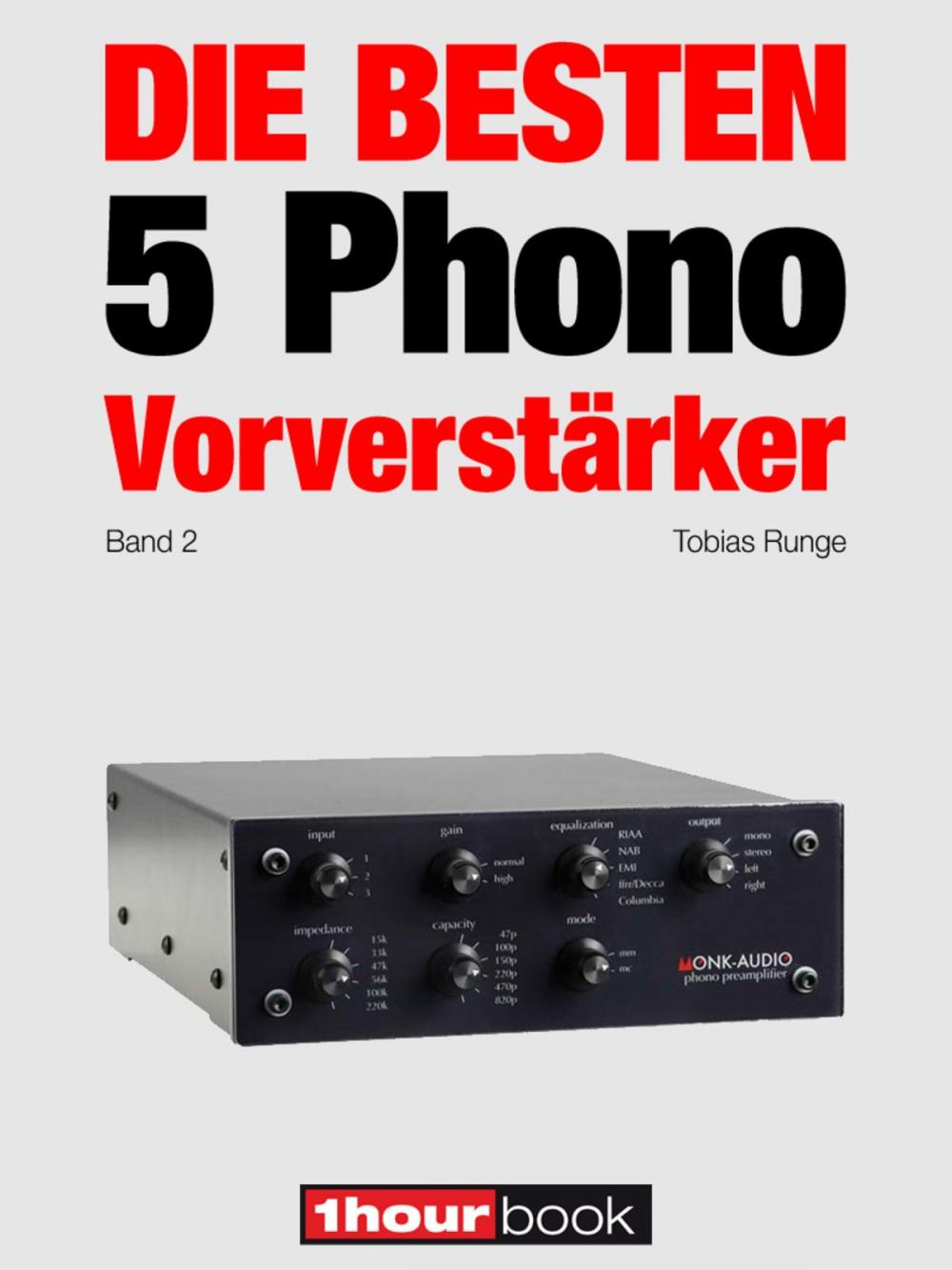 Big bigCover of Die besten 5 Phono-Vorverstärker (Band 2)