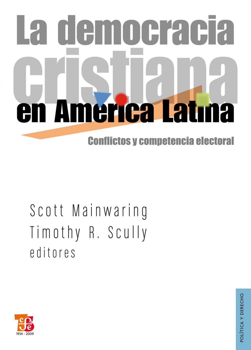 Big bigCover of La democracia cristiana en América Latina