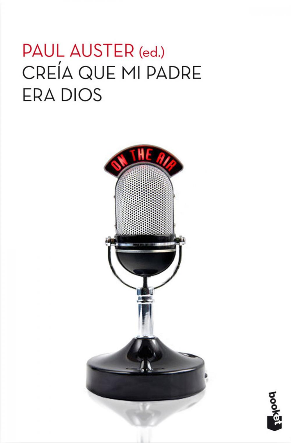 Big bigCover of Creía que mi padre era Dios