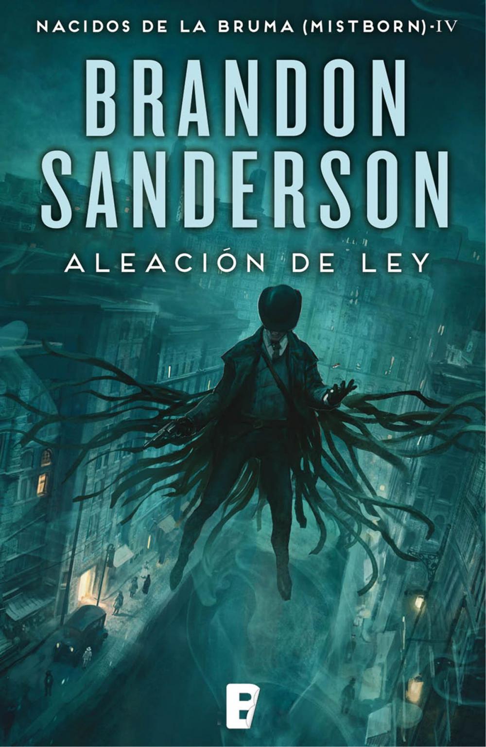 Big bigCover of Aleación de ley (Nacidos de la bruma [Mistborn] 4)