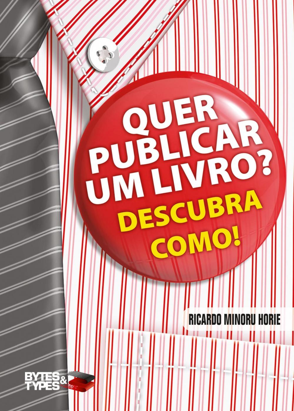 Big bigCover of Quer publicar um livro? Descubra como! - Autopublicação, divulgação e comercialização