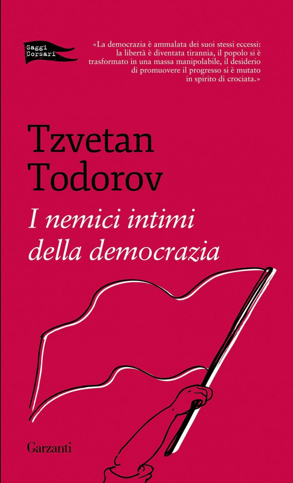 Big bigCover of I nemici intimi della democrazia