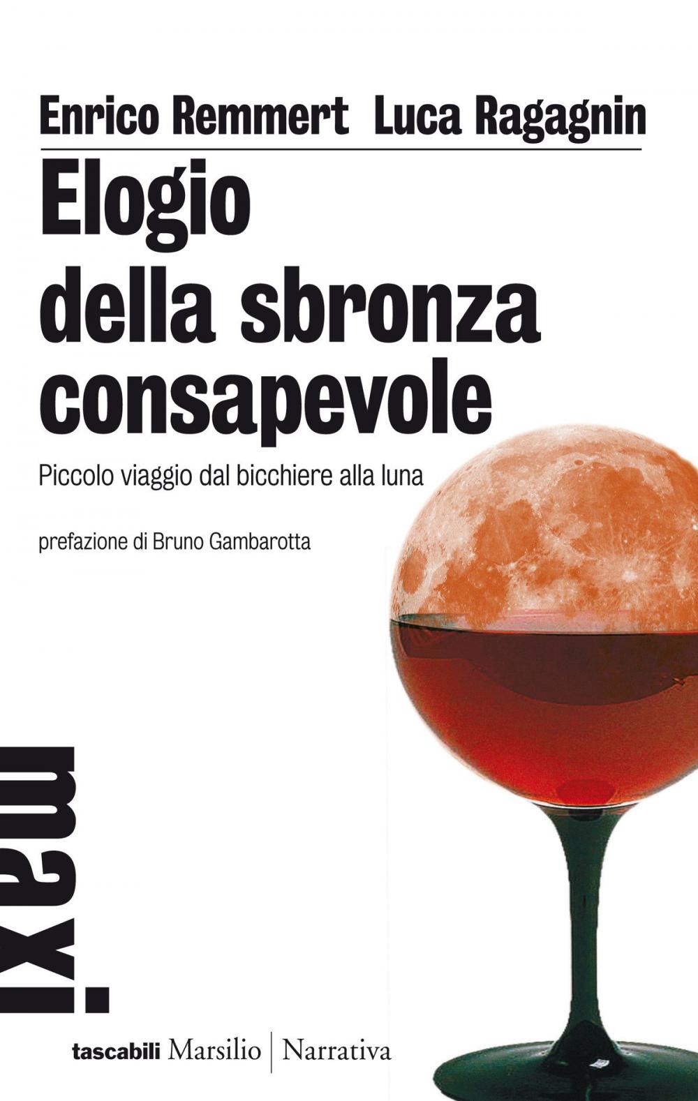 Big bigCover of Elogio della sbronza consapevole