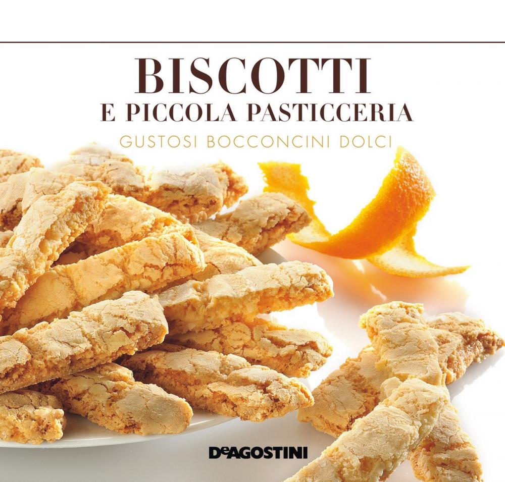 Big bigCover of Biscotti e piccola pasticceria