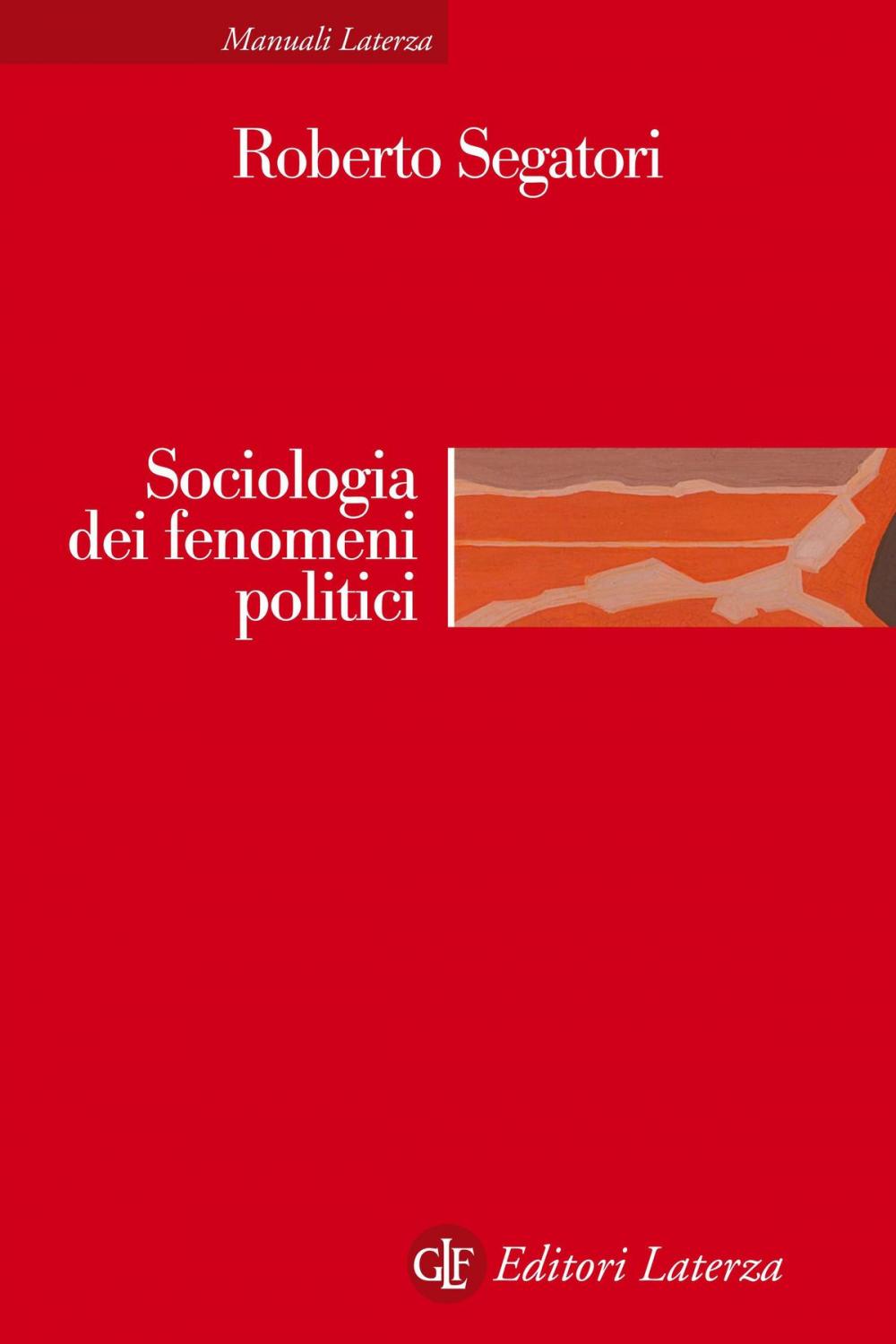 Big bigCover of Sociologia dei fenomeni politici