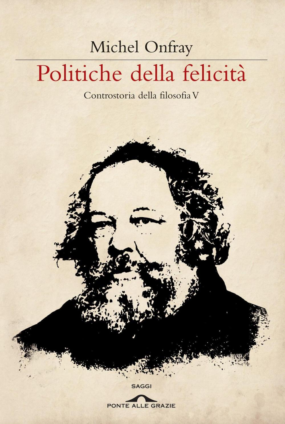 Big bigCover of Politiche della felicità